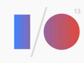 Google I/O 2013--注目の発表内容などまとめてチェック